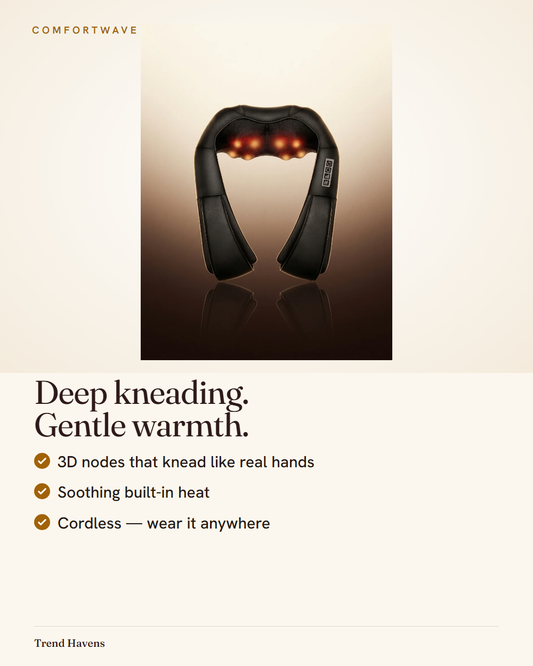 ComfortWave — deep kneading, gentle warmth, cordless