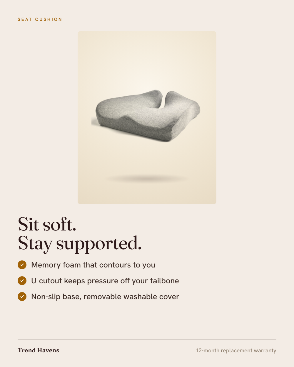 Ergonomic Seat Cushion — memory foam that contours to you, U-cutout keeps pressure off your tailbone, non-slip washable cover
